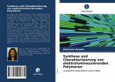 Synthese und Charakterisierung von elektrolumineszierenden Polymeren