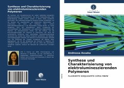 Synthese und Charakterisierung von elektrolumineszierenden Polymeren - Assaka, Andressa