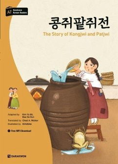 Darakwon Korean Readers - Koreanische Lesetexte Niveau A2 - The Story of Kongjwi and Patjwi - Kim, Yu Mi;Bae, Se Eun