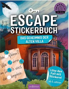 Escape-Stickerbuch - Das Geheimnis der alten Villa - Kiefer, Philip