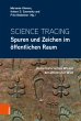 Science Tracing: Spuren und Zeichen im... - Bild 1