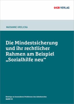 Die Mindestsicherung und ihr rechtlicher Rahmen am Beispiel 