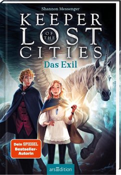 Das Exil / Keeper of the Lost Cities Bd.2 - Messenger, Shannon