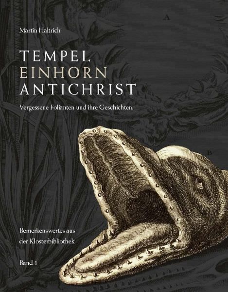 Tempel, Einhorn, Antichrist