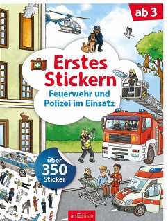 Erstes Stickern - Feuerwehr und Polizei im Einsatz