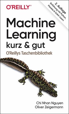 Machine Learning - kurz & gut - Nguyen, Chi Nhan;Zeigermann, Oliver