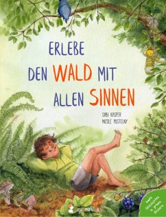 Erlebe den Wald mit allen Sinnen - Kasper, Sabi