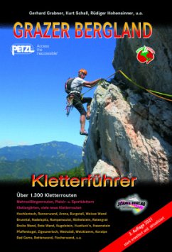 GRAZER BERGLAND Kletterführer - Grabner, Gerhard;Schall, Kurt;Hohensinner, Rüdiger