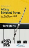 Flute & Piano &quote;6 Easy Dixieland Tunes&quote; piano parts (eBook, ePUB)