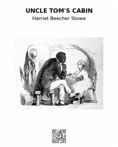 Uncle Tom's Cabin (eBook, ePUB) - Beecher Stowe, Harriet