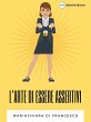 L'arte di essere assertivi (eBook, ePUB) - Bild 1