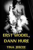 Erst Model, dann Hure (eBook, ePUB)