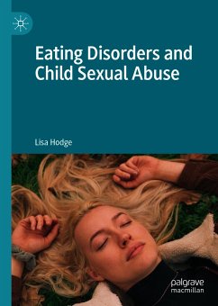 Eating Disorders and Child Sexual Abuse (eBook, PDF) - Hodge, Lisa