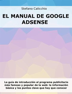 El manual de Google Adsense (eBook, ePUB) - Calicchio, Stefano
