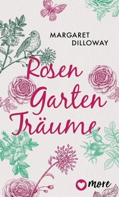 Rosengartenträume (eBook, ePUB) - Dilloway, Margaret