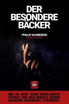 DER BESONDERE BÄCKER (eBook, ePUB) - Schnieders, Phillip