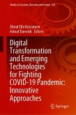 Digital Transformation and Emerging Technologies for Fighting COVID-19 Pandemic: Innovative Approaches (eBook, PDF)