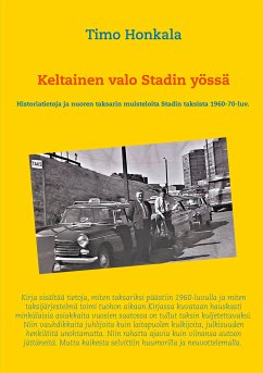 Keltainen valo Stadin yössä (eBook, ePUB) - Honkala, Timo