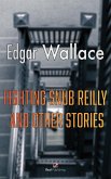 Fighting snub reilly and other stories (eBook, ePUB)