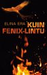Kuin Fenix-lintu (eBook, ePUB) - Bild 1