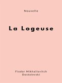 La Logeuse (eBook, ePUB) La Logeuse (eBook, ePUB)