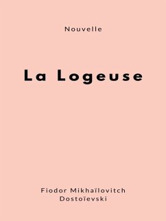 La Logeuse (eBook, ePUB)