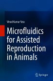 Microfluidics for Assisted Reproduction in Animals (eBook, PDF)