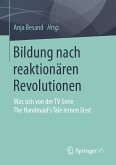 Bildung nach reaktionären Revolutionen (eBook, PDF)