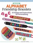 Making Alphabet Friendship Bracelets (eBook, ePUB)
