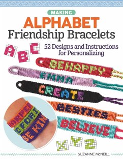 Cover Making Alphabet Friendship Bracelets (eBook, ePUB)