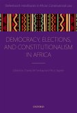 Democracy, Elections, and Constitutionalism in Africa (eBook, ePUB)