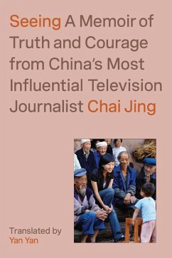 Seeing (eBook, ePUB) - Jing, Chai