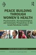 Peace Building Through Women's Health... - Bild 1