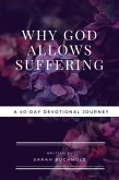 Why God Allows Suffering (eBook, ePUB)