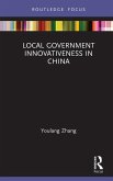 Local Government Innovativeness in China (eBook, ePUB)