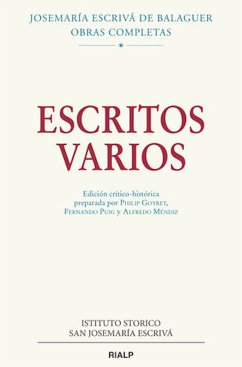 Escritos varios (1927-1974). Edición crítico-histórica (eBook, ePUB) - Escrivá de Balaguer, Josemaría