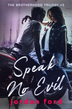 Cover Speak No Evil (Brotherhood Trilogy, #2) (eBook, ePUB)