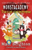 The Cat Catastrophe (Monstacademy Shorts, #1) (eBook, ePUB)