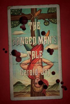 The Hanged Man's Tale (eBook, ePUB) - Jay, Gerald