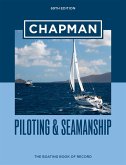 Chapman Piloting & Seamanship 69th Edition (eBook, ePUB)