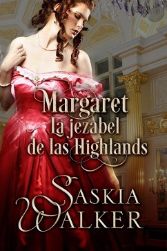 Cover Margaret. La jezabel de las Highlands (Los hermanos Taskill, #3) (eBook, ePUB)