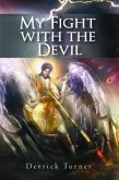 My Fight with the Devil (eBook, ePUB)