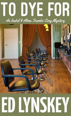 Cover To Dye For (Isabel & Alma Trumbo Cozy Mystery Series, #11) (eBook, ePUB)