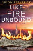 Like Fire Unbound (eBook, ePUB)