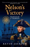 Nelson's Victory: Trafalgar & Tragedy (eBook, ePUB)