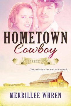 Hometown Cowboy (Kellersburg, #4) (eBook, ePUB) - Whren, Merrillee