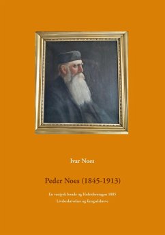 Peder Noes (1845-1913) - Noes, Ivar