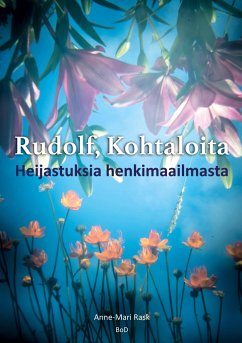 Rudolf, Kohtaloita - Rask, Anne-Mari