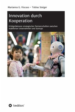 Innovation durch Kooperation (eBook, ePUB) - Viscuso, Marianna G.; Steiger, Tobias