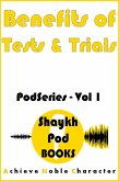 Benefits of Tests & Trials (PodSeries, #1) (eBook, ePUB)